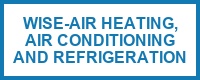 Wise-Air Heating, Air Conditioning and Refrigeration